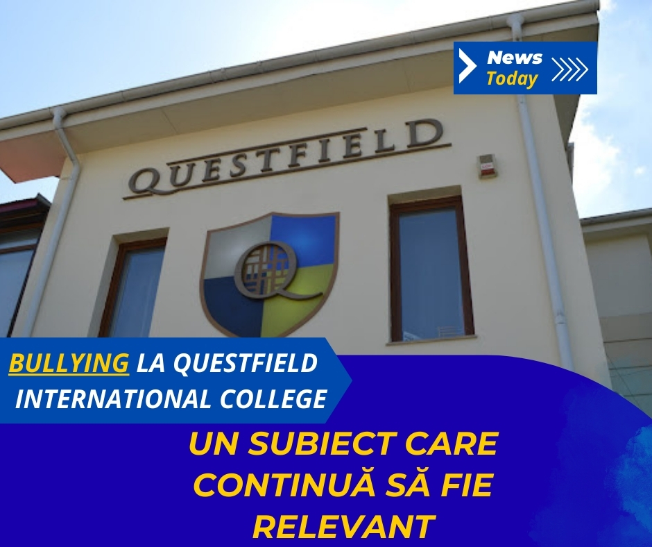 Bullying la Questfield International College, un subiect care continuă să fie relevant